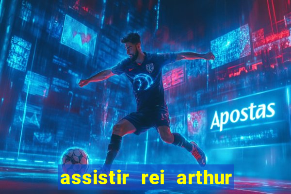 assistir rei arthur 2004 topflix